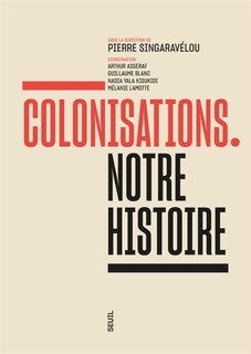 Couverture_Colonisations : notre histoire