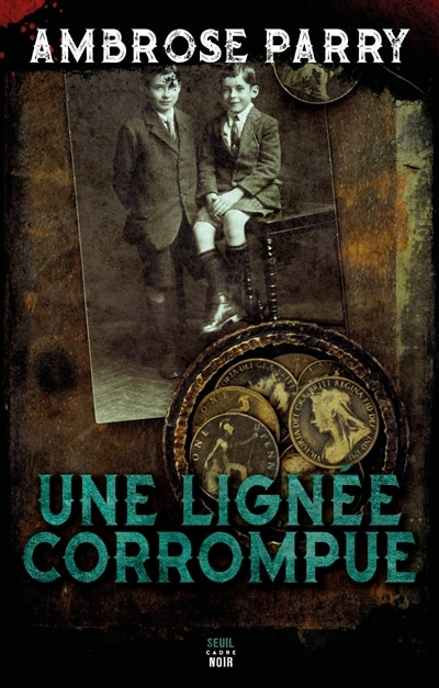 Front cover_Une lignée corrompue
