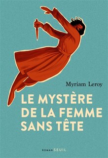 Front cover_Le mystère de la femme sans tête