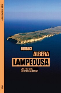 Front cover_Lampedusa, une histoire méditerranéenne
