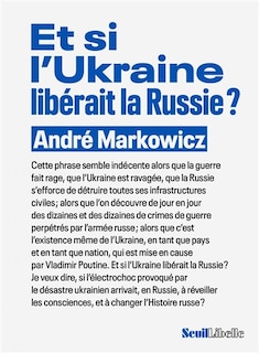 Front cover_Et si l'Ukraine lib&eacute;rait la Russie ?