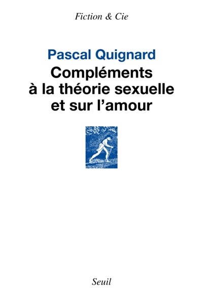 Couverture_Compléments à la théorie sexuelle et sur l'amour
