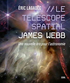 Front cover_Le télescope spatial James Webb