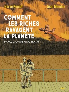 Front cover_Comment les riches ravagent la planète