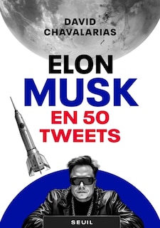 Couverture_Elon Musk en 50 tweets