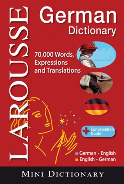 Larousse Mini Dictionary : German-English / English-German