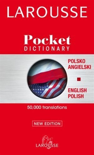 Larousse Pocket Polish-English/English-Polish Dictionary