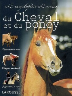 Front cover_L'encyclopédie Larousse du cheval et du poney