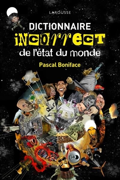 Front cover_Dictionnaire incorrect de l'état du monde