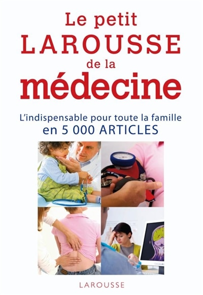 Front cover_Le petit Larousse de la médecine