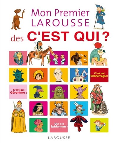 Front cover_Mon premier Larousse des C'est qui ?