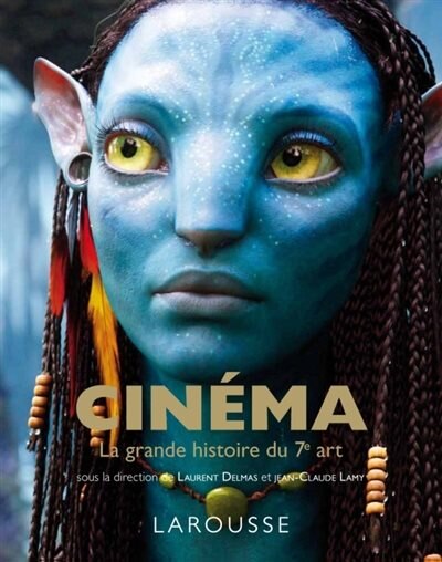 Couverture_Cin&eacute;ma, la grande histoire du 7&egrave;me art