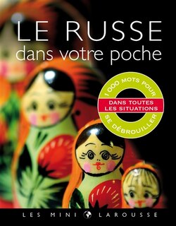 Front cover_Le russe dans votre poche : 1.000 mots pour se débrouiller dans toutes les situations