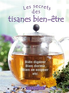 Couverture_Les secrets des tisanes bien-être
