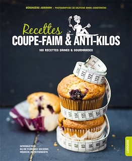 Recettes coupe faim anti kilos