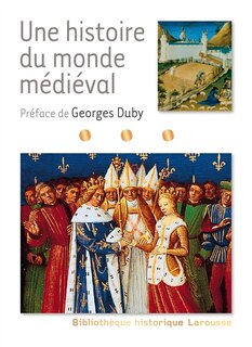 Couverture_Une histoire du monde médiéval