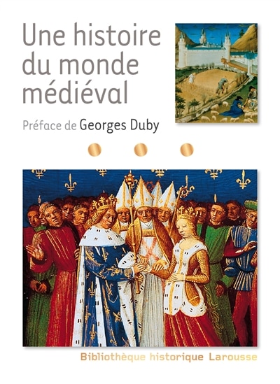 Couverture_Une histoire du monde médiéval