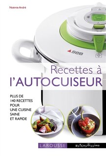 Couverture_Recettes à l'autocuiseur