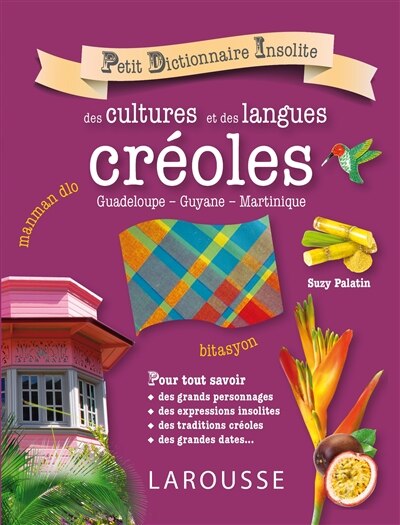 Front cover_Petit dictionnaire insolite des cultures et des langues créoles