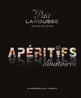 Front cover_Le petit Larousse des apéritifs dînatoires