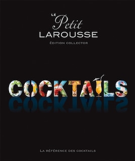 Couverture_Le petit Larousse cocktails