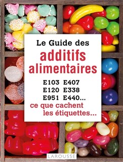Front cover_GUIDE DES ADDITIFS ALIMEN