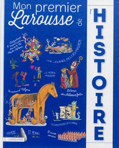 Front cover_Mon premier Larousse de l'histoire