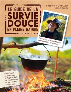 Couverture_Le guide de la survie douce en pleine nature