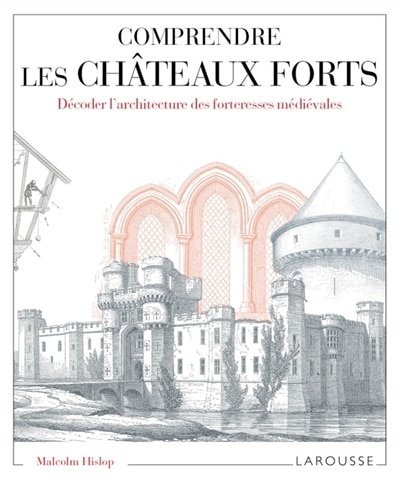 Front cover_Comprendre les châteaux forts