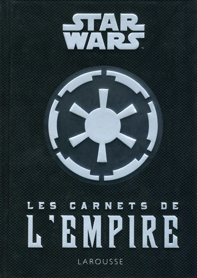 Couverture_Star Wars Les carnets de l'Empire