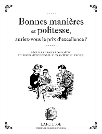 Front cover_Bonnes manières et politesse, auriez-vous le prix d'excellence ?