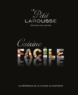 Couverture_Le petit Larousse de la cuisine facile