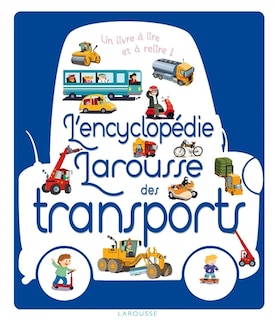 Front cover_L' encyclop&eacute;die Larousse des transports