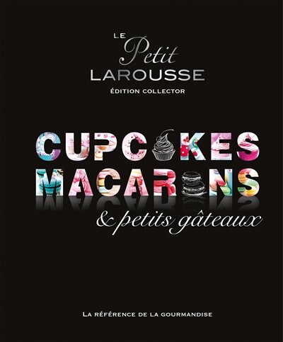 Couverture_Cupcakes, macarons & petits gâteaux