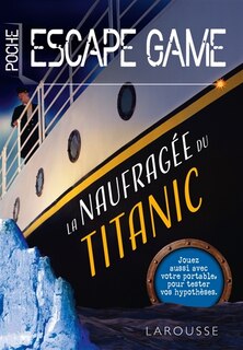 Front cover_Escape game de poche La naufragée du Titanic