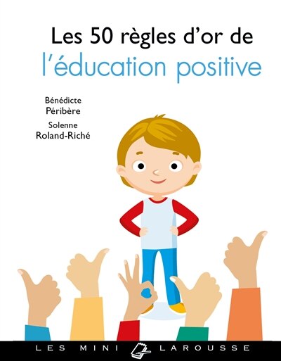 Front cover_Les 50 r&egrave;gles d'or de l'&eacute;ducation positive
