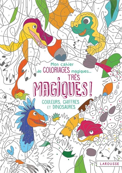 Couverture_Mon cahier de coloriages magiques... très magiques !