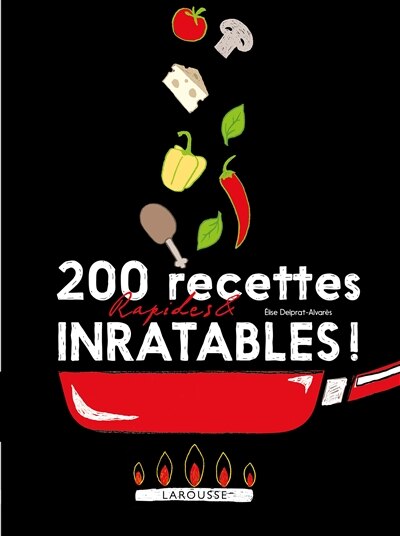 Couverture_200 recettes rapides & inratables !