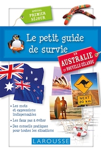 Couverture_Le petit guide de survie en Australie et Nouvelle-Zélande