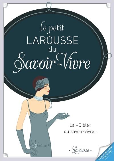 Front cover_Le petit Larousse du savoir-vivre