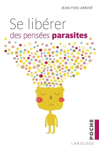 Front cover_Se Libérer Des Pensées Parasites