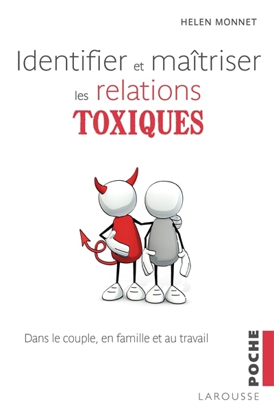 Front cover_Identifier et maîtriser les relations toxiques