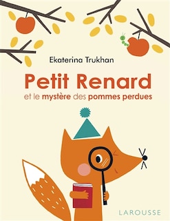 Couverture_Petit Renard et le mystère des pommes perdues