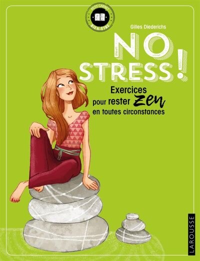 Front cover_No stress ! : exercices pour rester zen en toutes circonstances