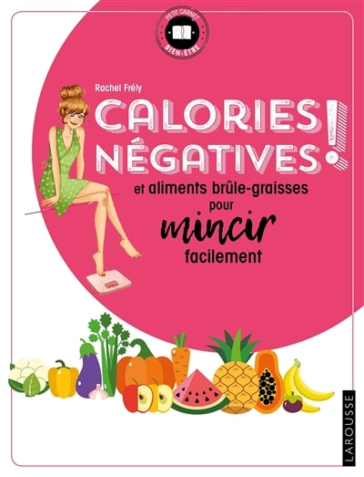 Couverture_Calories n&eacute;gatives et aliments br&ucirc;les graisses