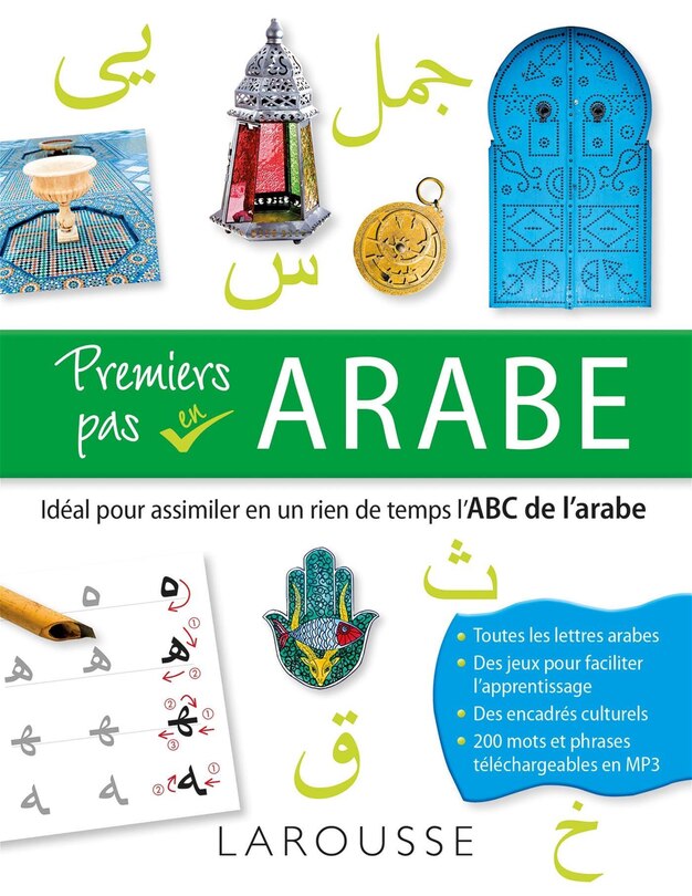 Couverture_Premiers pas en arabe : idéal pour assimiler en un rien de temps l'abc de l'arabe