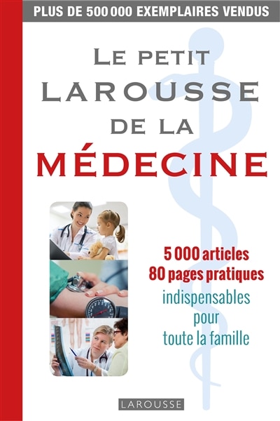 Couverture_Le petit Larousse de la médecine