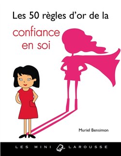 Front cover_Les 50 règles d'or de la confiance en soi