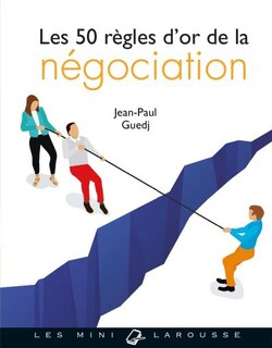 Couverture_Les 50 règles d'or de la négociation