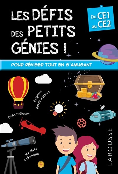 Couverture_Les d&eacute;fis des petits g&eacute;nies, du CE1 au CE2